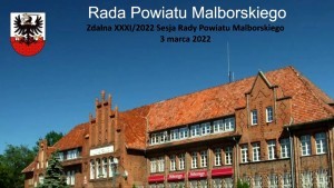 Malbork. Nadzwyczajna sesja Rady Powiatu - radni chcą podjąć potępiające stanowisko wobec agresywnych działań Rosji wobec Ukrainy. Oglądaj na żywo.