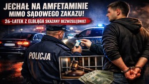 Prowadził na amfetaminie mimo sądowego zakazu. 26-latek z Elbląga usłyszał bezwzględny wyrok
