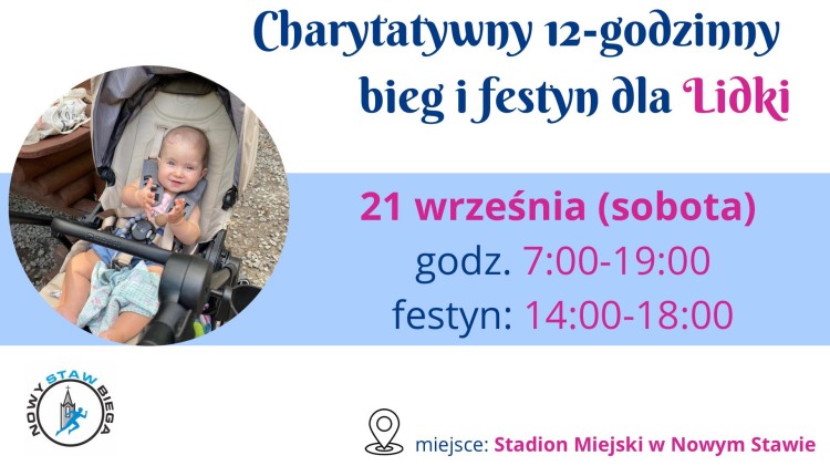 Nowy Staw. We wrześniu charytatywny 12-godzinny bieg i festyn dla Lidki.…