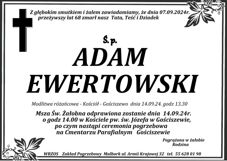 Zmarł Adam Ewertowski. Żył 68 lat.