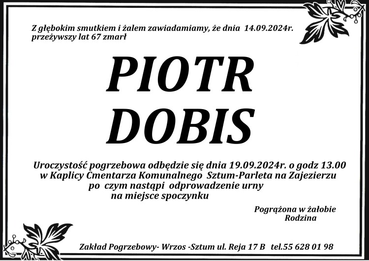 Zmarł Piotr Dobis. Miał 67 lat.