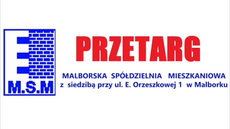 Malborska Spółdzielnia Mieszkaniowa ogłasza pisemny przetarg nieograniczony…