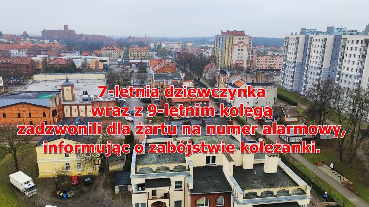 Malbork. 7-letnia dziewczynka wraz z 9-letnim kolegą zadzwonili dla żartu…