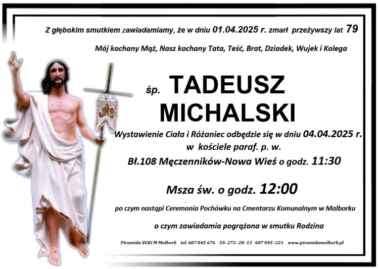 Zmarł Tadeusz Michalski. Miał 79 lat.