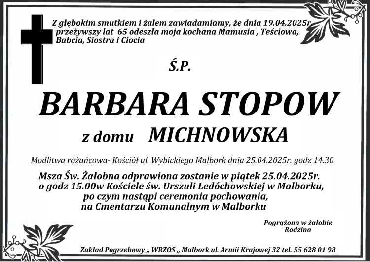 Zmarła Barbara Stopow. Żyła 65 lat.