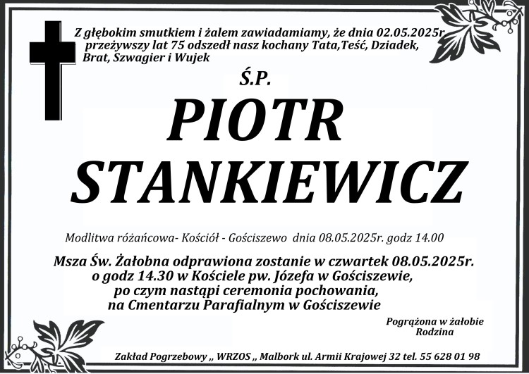 Zmarł Piotr Stankiewicz. Miał 75 lat.