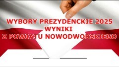Znamy wyniki drugiej tury wyborów prezydenckich – sprawdź, jak głosowano w powiecie nowodworskim.