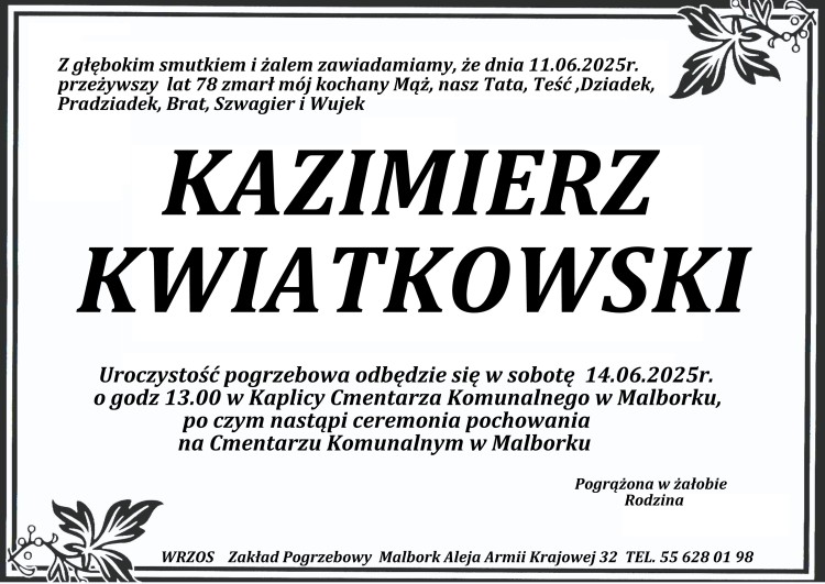 Zmarł Kazimierz Kwiatkowski. Miał 78 lat.
