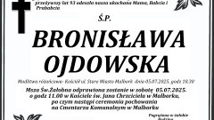 Zmarła Bronisława Ojdowska. Miała 93 lata.