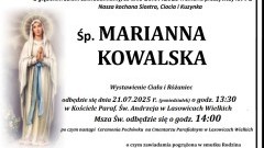 Zmarła Marianna Kowalska. Żyła 71 lat.
