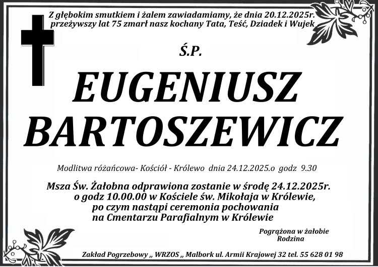 Zmarł Eugeniusz Bartoszewicz. Miał 75 lat.