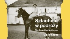 Szlachcic w podróży – odkryj życie ziemianina w odrestaurowanej wozowni…