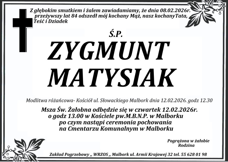 Zmarł Zygmunt Matysiak. Żył 84 lata.