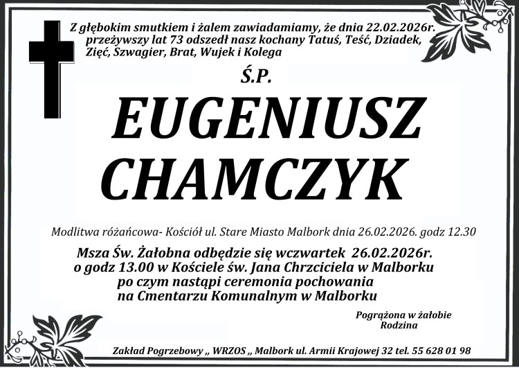 Zmarł Eugeniusz Chamczyk. Miał 73 lata.