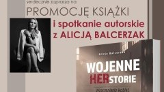 Kobiece wspomnienia II wojny światowej - spotkanie autorskie z Alicją Balcerzak w Sztutowie. 
