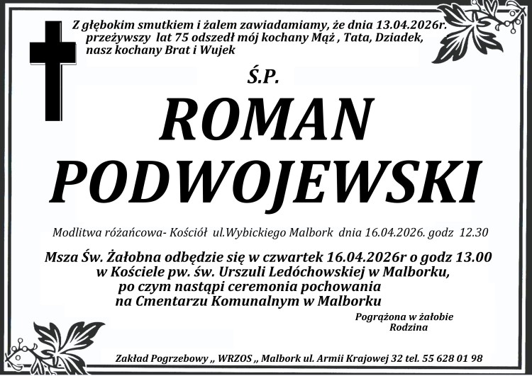 Zmarł Roman Podwojewski. Miał 75 lat.