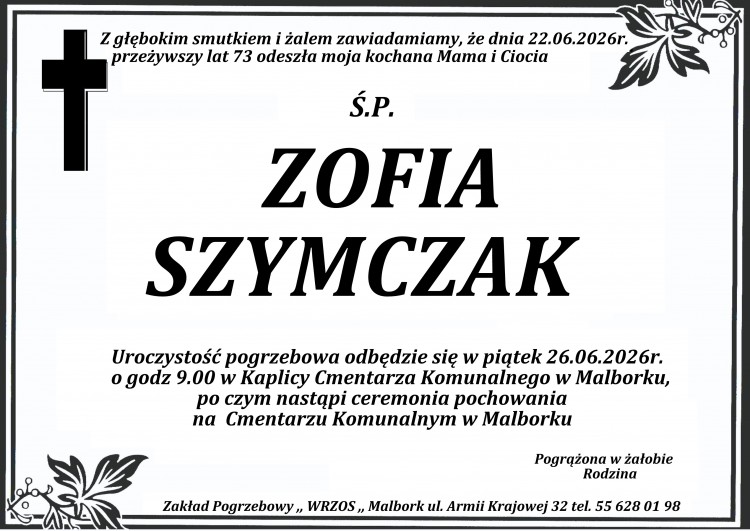 Zmarła Zofia Szymczak. Miała 73 lata.