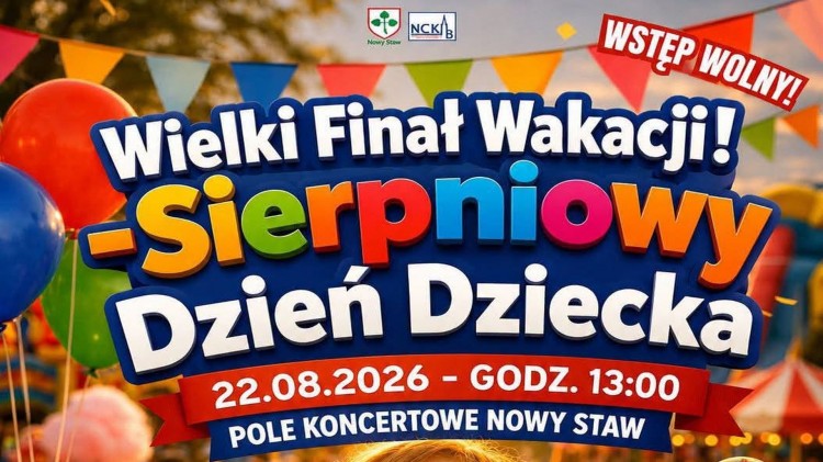 Wielki Finał Wakacji w Nowym Stawie. Sierpniowy Dzień Dziecka pełen…