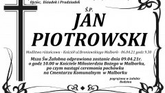 Zmarł Jan Piotrowski. Żył 78 lat.