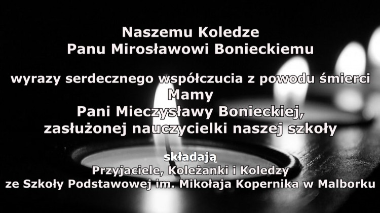 Kondolencje przyjaciół i pracowników Szkoły Podstawowej im. Mikołaja…