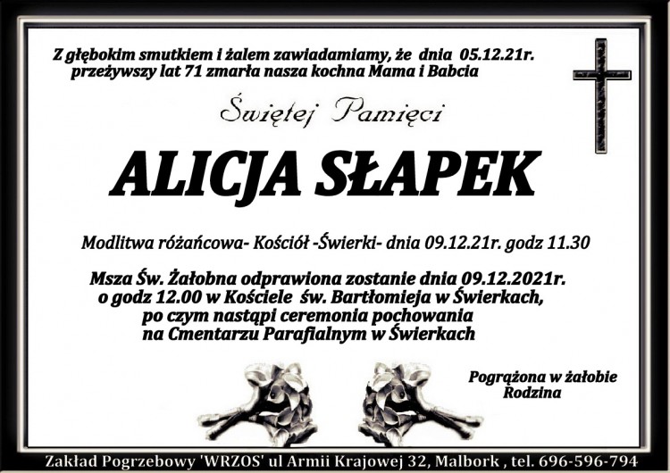 Zmarła Alicja Słapek. Żyła 71 lat.