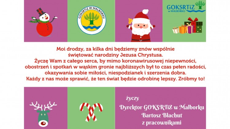 Świąteczne życzenia Dyrektora i pracowników GOKSRTiZ w Malborku.