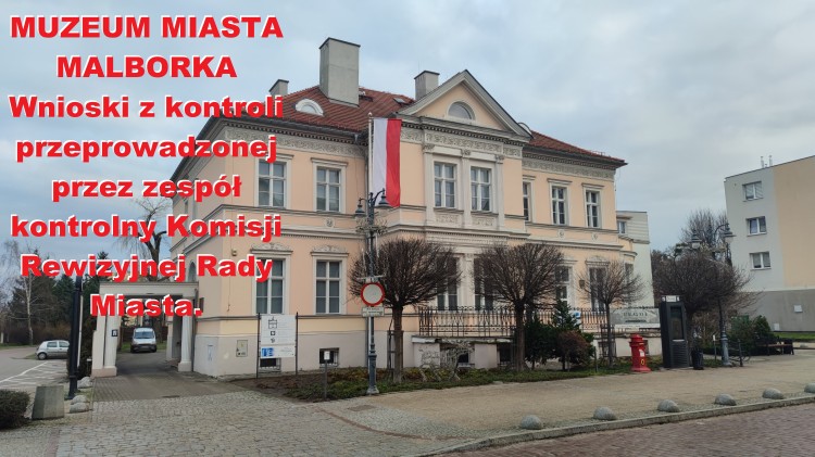 Wnioski z kontroli przeprowadzonej przez Komisję Rewizyjną w Muzeum…